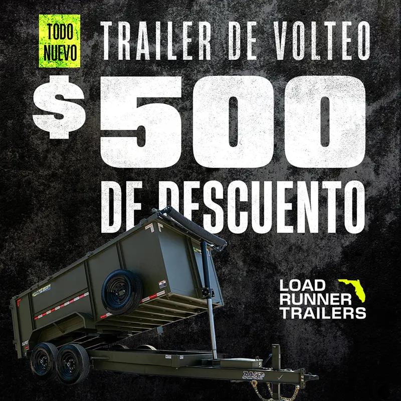 $500 de descuento en cualquier remolque volquete nuevo